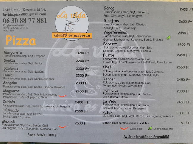 Comentarii opinii despre La Vida Kávézó és Pizzéria