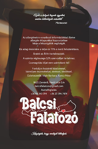 Comentarii opinii despre Balcsi Falatozó-Átmenetileg zárva, újranyitás 2025.október!Addig a Tölgyfa Étterem&Pub-ban tartunk nyitva!