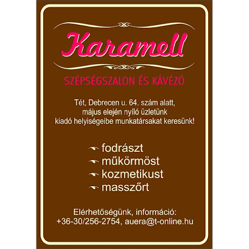 Karamell szépségszalon és kávézó - Tét