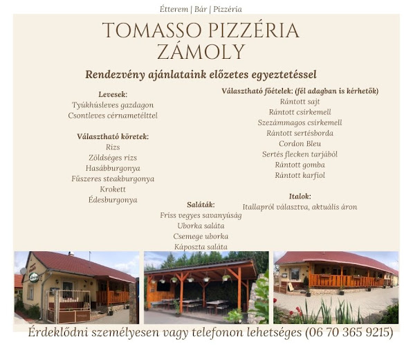 Opinii despre Tomasso Pizzéria în Zámoly - Vendéglátás