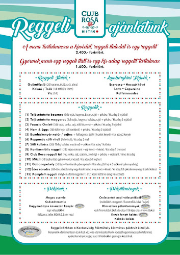 Club Rosa Reggeliző - Siófok