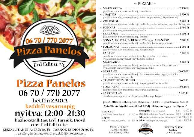 Opinii despre Pizza Panelos 2.o în Érd - Vendéglátás