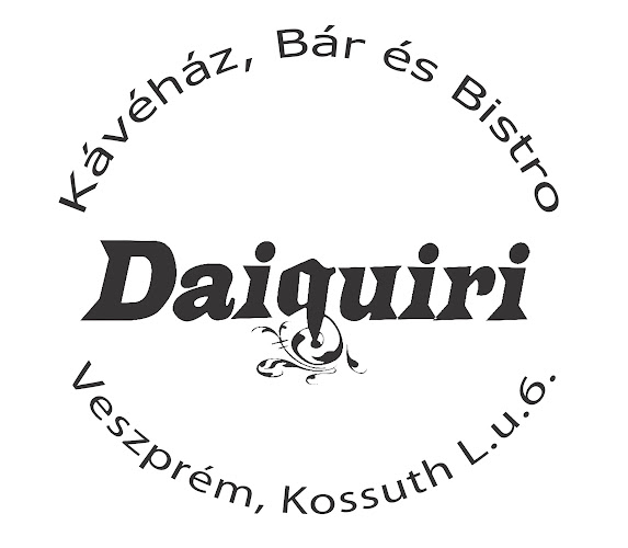 Daiquiri Kávéház,Bár és Bistro - Vendéglátás